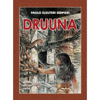Druuna - Serieri Paolo Eleuteri – Zbozi.Blesk.cz