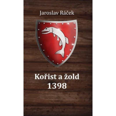Kořist a žold 1398