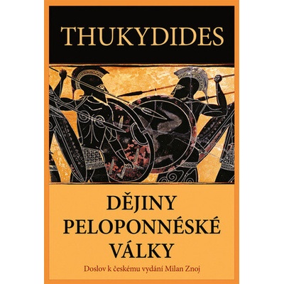 Dějiny peloponnéské války - Thukydides