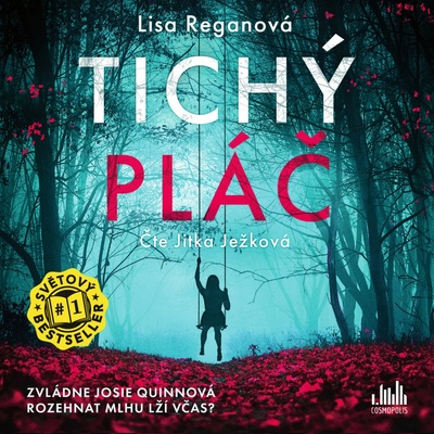Tichý pláč - Lisa Reganová - Čte Jitka Ježková