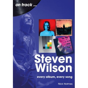 Steven Wilson On Track (ISBN: 9781789523171)