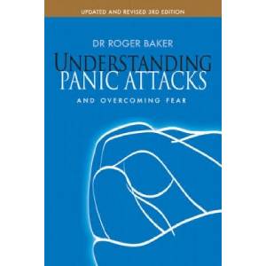 Understanding Panic Attacks and Overcoming Fear | Roger Baker (ISBN: 9780745955452)