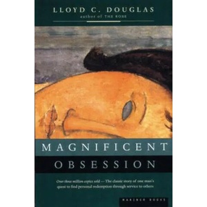 Magnificent Obsession | Lloyd C. Douglas (ISBN: 9780395957745)