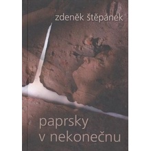 Paprsky v nekonečnu - Zdeněk Štěpánek