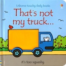 That´s Not My Truck - F. Watt