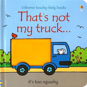 That´s Not My Truck - F. Watt
