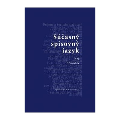 Súčasný slovenský jazyk - Kačala Ján