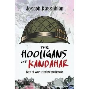 Hooligans of Kandahar | Joseph Kassabian (ISBN: 9781631610493)