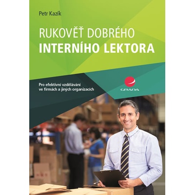 Rukověť dobrého interního lektora