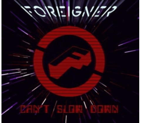 FOREIGNER - CAN'T SLOW DOWN (1CD)