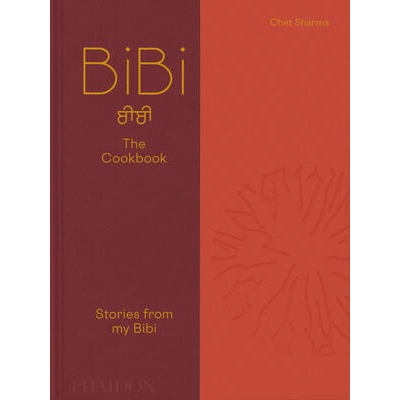 BiBi The Cookbook | Chet Sharma