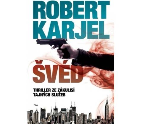 Švéd - Robert Karjel