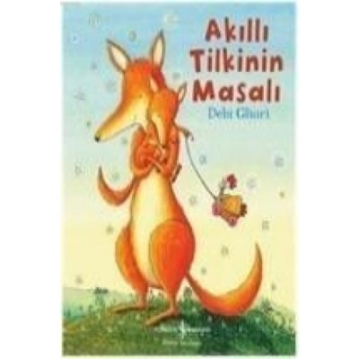 Akilli Tilkinin Masali