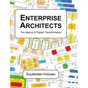 Enterprise Architects | Svyatoslav Kotusev (ISBN: 9781763648630)