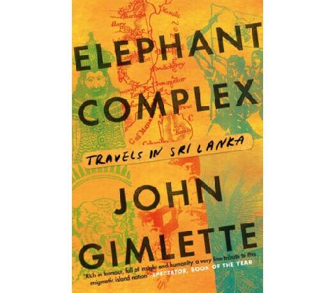 Elephant Complex - John Gimlette
