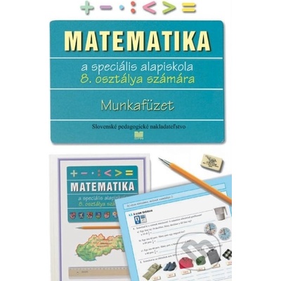 Pracovný zošit z matematiky pre 8. ročník ŠZŠ s VJM - L. Melišková