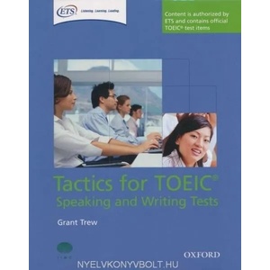 Tactics for TOEIC (R) Speaking and Writing Tests: Pack | Grant Trew (ISBN: 9780194529525)