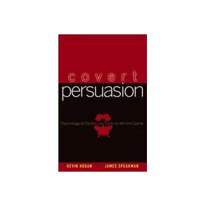 Covert Persuasion | Kevin Hogan (ISBN: 9780470051412)