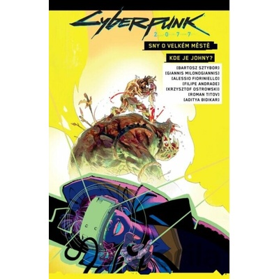 Cyberpunk 2077 - Sny o velkém městě / Kde je Johnny?, Sztybor Bartos