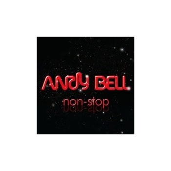 BELL ANDY: NON-STOP CD