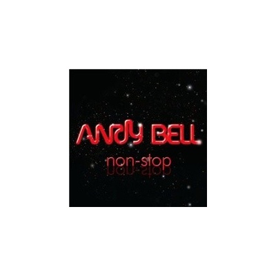 BELL ANDY: NON-STOP CD