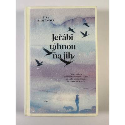 Jeřábi táhnou na jih - Lisa Ridzénová
