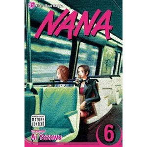 Nana, Vol. 6 (ISBN: 9781421510200)
