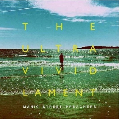 Manic Street Preachers - Ultra Vivid Lament (LP) (194398954318)