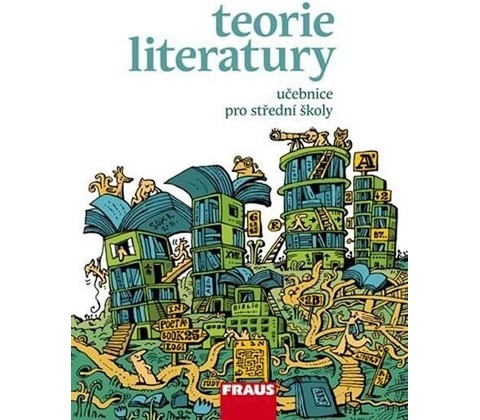 Teorie literatury pro SŠ