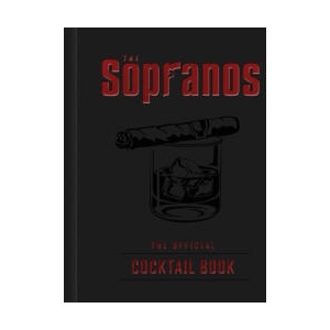 The Sopranos: The Official Cocktail Book (ISBN: 9798886635676)