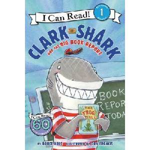 Clark the Shark and the Big Book Report (ISBN: 9780062279125)