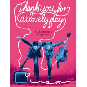 Thank you for a lovely day | Gunther Buskies, Jonas Engelmann, Noah Van Sciver, Matthias Lehmann, Katharina Kuhlenkampff, Sarah Lippett, Bim Eriksson, Christopher Tauber, Klaus Cornfield, Ulf K (2022)