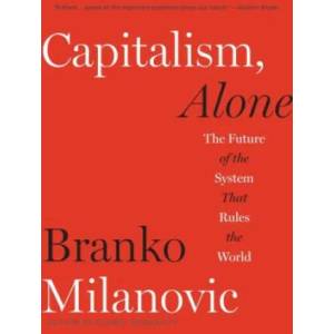Capitalism, Alone (ISBN: 9780674260306)