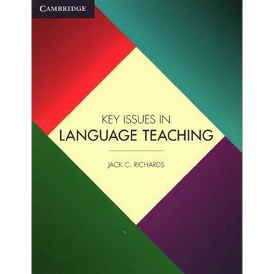 Key Issues in Language Teaching - Richards Jack C., Brožovaná