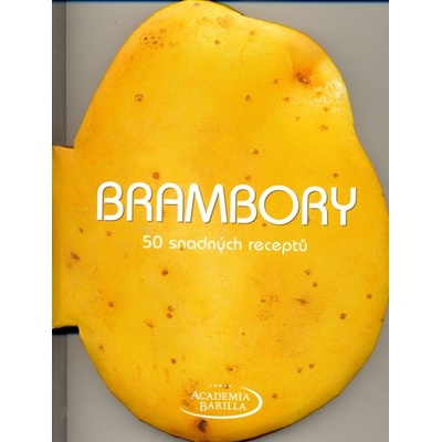 Brambory 50 snadných receptů