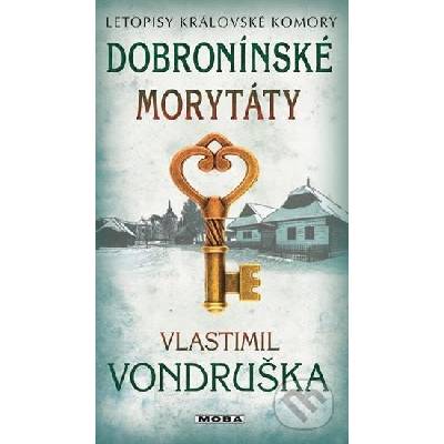 Dobronínské morytáty - Vlastimil Vondruška