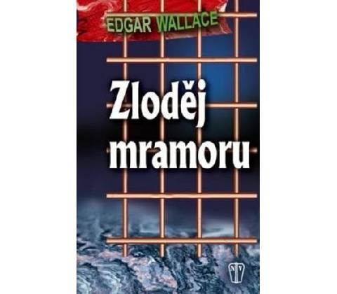 Zloděj mramoru - Edgar Wallace