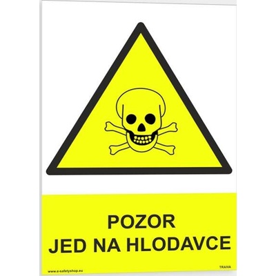 Traiva s.r.o Pozor jed na hlodavce Verze: Plast 210 x 297 mm (A4) tl. 0.5 mm - Kód: 09471