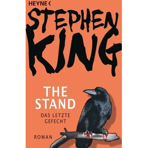 The Stand - Das letzte Gefecht | Stephen King, Harro Christensen, Joachim Körber, Wolfgang Neuhaus (0000)