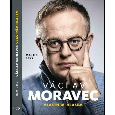 Václav Moravec - Vlastním hlasem