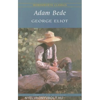 Adam Bede | George Eliot