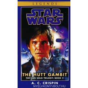 Hutt Gambit: Star Wars Legends (2008)