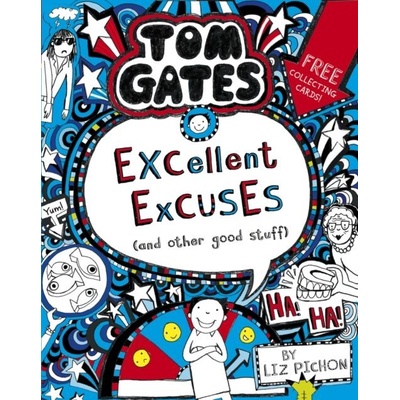Tom Gates: Excellent Excuses And Other Good Stuff Pichon LizPaperback / softback