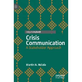 Crisis Communication | Martin N. Ndlela