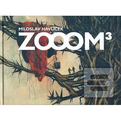 Zooom 3 - Miloslav Havlíček