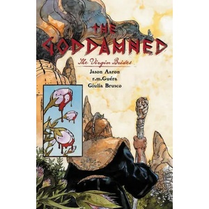 Goddamned, Volume 2: The Virgin Brides | Jason Aaron, R. M. Guera, Giulia Brusco (ISBN: 9781534317208)