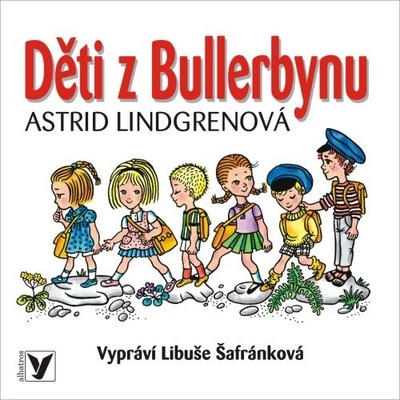 Děti z Bullerbynu - Astrid Lindgrenová