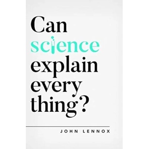 Can Science Explain Everything? (ISBN: 9781784984113)