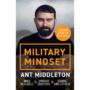 Military Mindset | Ant Middleton (ISBN: 9781399737012)