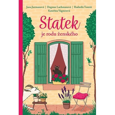 Statek je rodu ženského - Jana Jurmanová, Dagmar Lachmanová, Radmila Tomšů, Kateřina Vágnerová